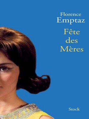cover image of Fête des mères
